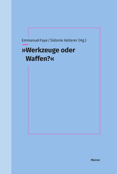Produktbild: &raquo;Werkzeuge oder Waffen?&laquo;