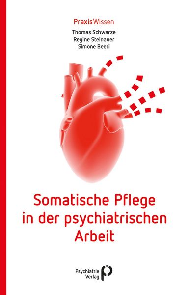 Produktbild: Somatische Pflege in der psychiatrischen Arbeit