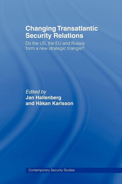 Produktbild: Changing Transatlantic Security Relations