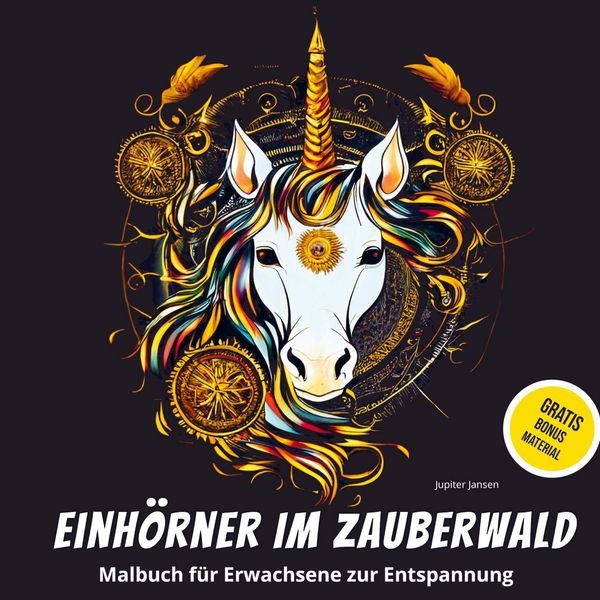 Produktbild: Einh&ouml;rner im Zauberwald: Malbuch f&uuml;r Erwachsene zur Entspannung
