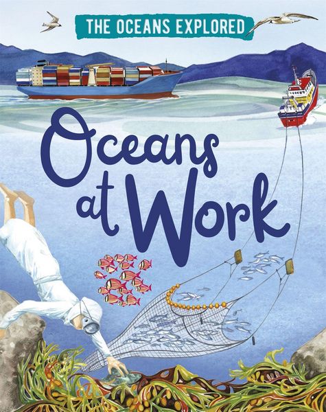 Produktbild: The Oceans Explored: Oceans at Work
