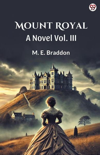 Produktbild: Mount Royal A Novel Vol. III