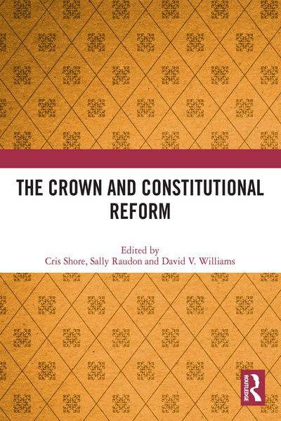 Produktbild: The Crown and Constitutional Reform