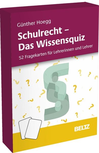Schulrecht - Das Wissensquiz, Sonstige von Günther Hoegg, Beltz Verlagsgruppe GmbH & Co. KG, 4019172200268