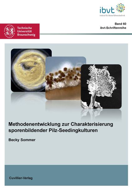 Produktbild: Methodenentwicklung zur Charakterisierung sporenbildender Pilz-Seedingkulturen