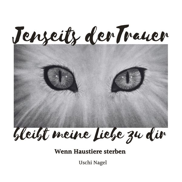 Produktbild: Jenseits der Trauer bleibt meine Liebe zu dir