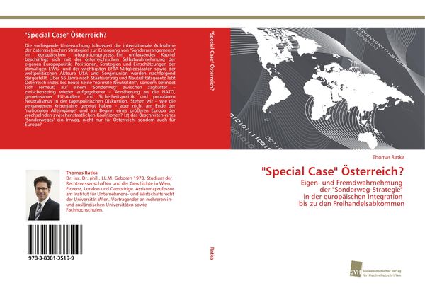 'Special Case' Österreich?, Taschenbuch von Thomas Ratka, Südwestdeutscher Verlag für Hochschulschriften, 9783838135199