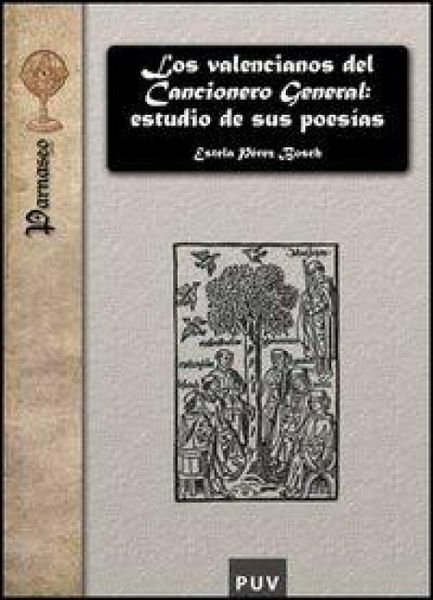 Produktbild: Los valencianos del cancionero general : estudio de sus poes&iacute;as