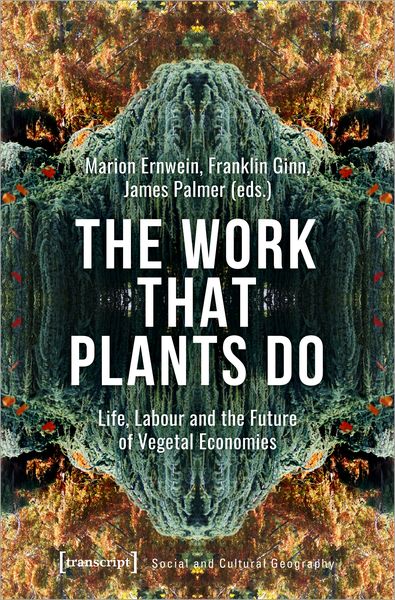 Produktbild: The Work That Plants Do