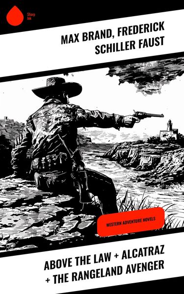 Produktbild: Above the Law + Alcatraz + The Rangeland Avenger