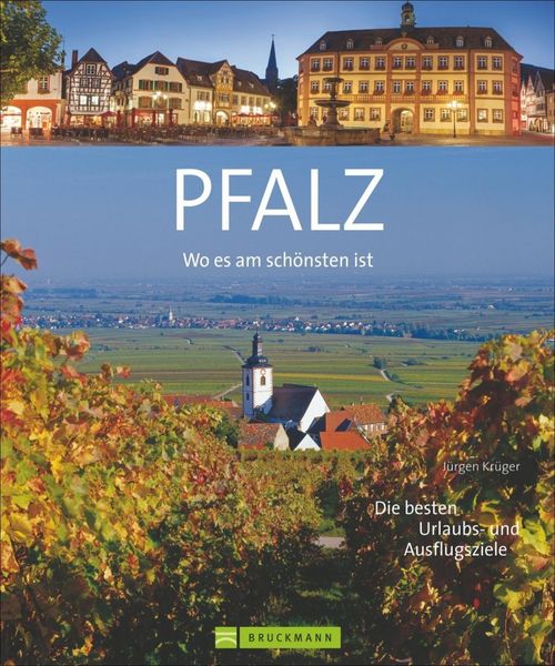 Produktbild: Kr&uuml;ger, J: Wo es am sch&ouml;nsten ist - die Pfalz