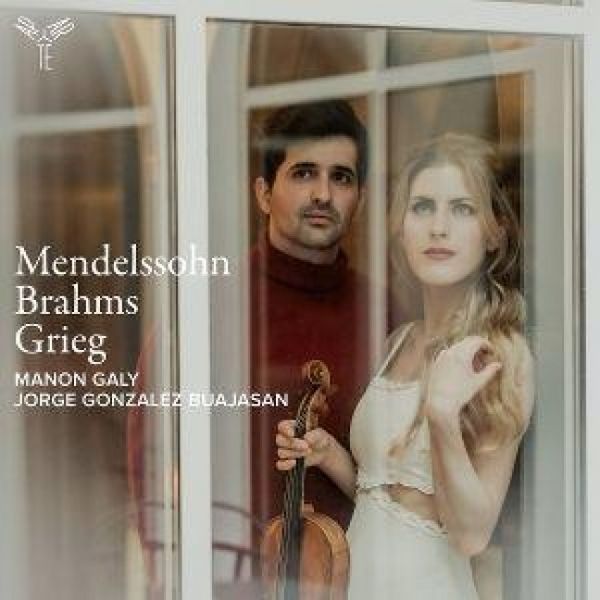 Produktbild: Mendelssohn &uacute; Brahms &uacute; Grieg: Violin Sonatas