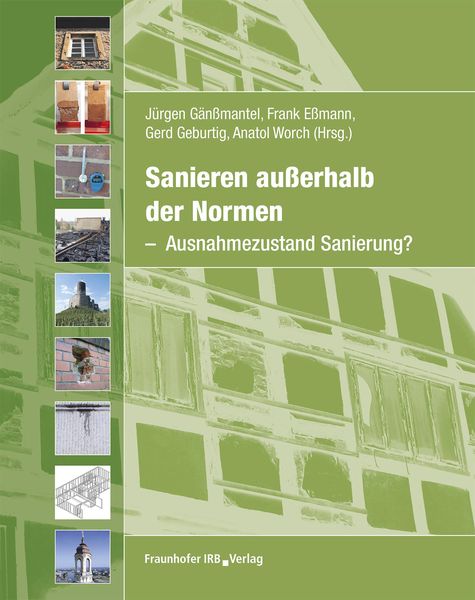 Produktbild: Sanieren au&szlig;erhalb der Normen.