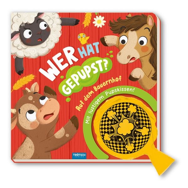 Produktbild: TR&Ouml;TSCH - Spielbuch Wer hat gepupst? Auf dem Bauernhof| Ab 3 Jahren