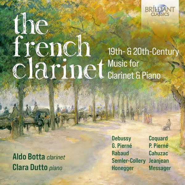 The French Clarinet,19th & 20th Century Music