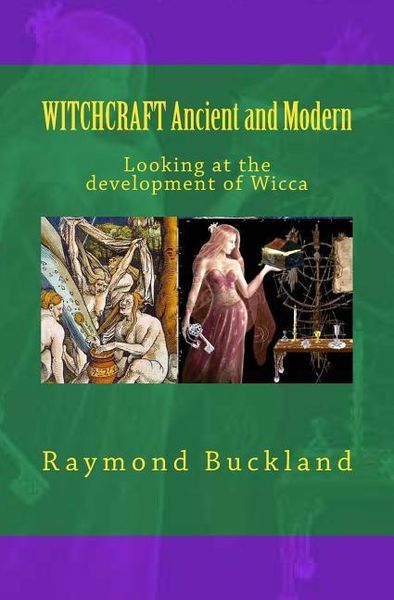 Produktbild: WITCHCRAFT Ancient and Modern: Looking at the development of Wicca