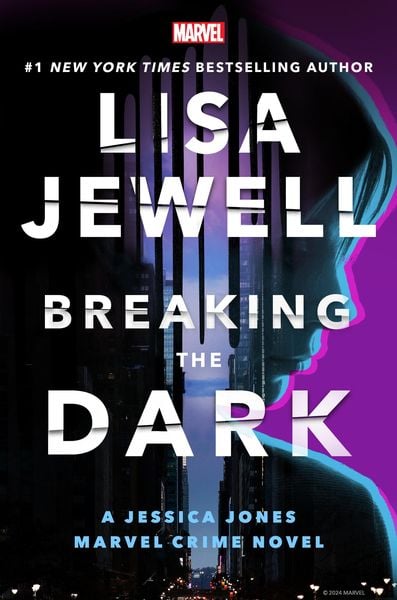 Produktbild: Breaking the Dark: A Jessica Jones Marvel Crime Novel