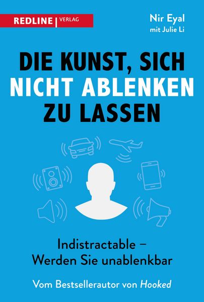 Produktbild: Die Kunst, sich nicht ablenken zu lassen