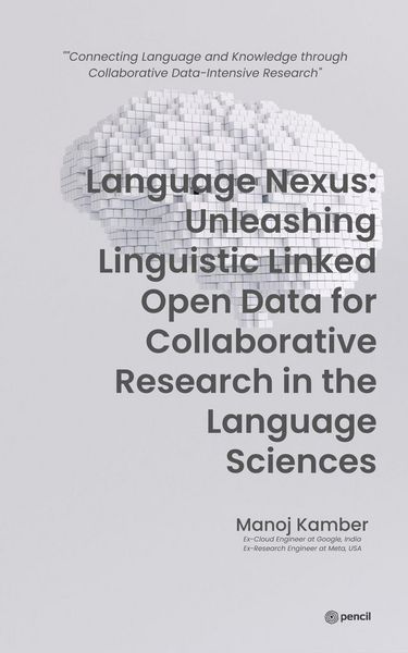 Produktbild: Language Nexus Unleashing Linguistic Linked Open Data