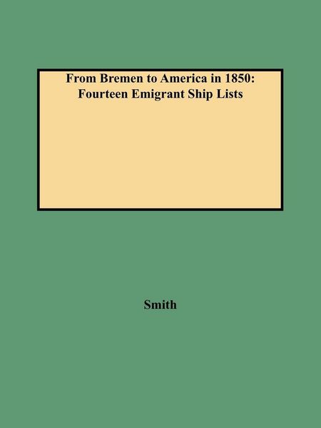 Produktbild: From Bremen to America in 1850