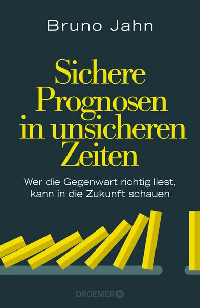 Produktbild: Sichere Prognosen in unsicheren Zeiten