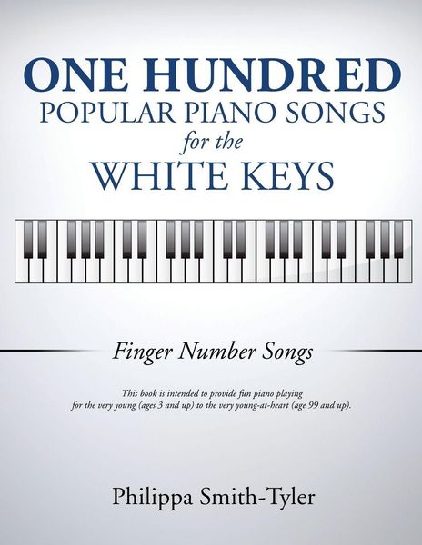 Produktbild: One Hundred Popular Piano Songs for the White Keys