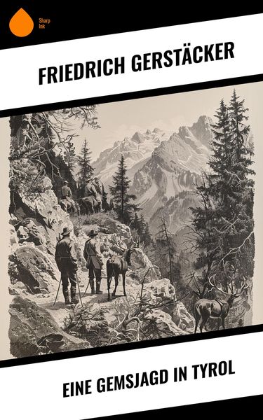 Produktbild: Eine Gemsjagd in Tyrol