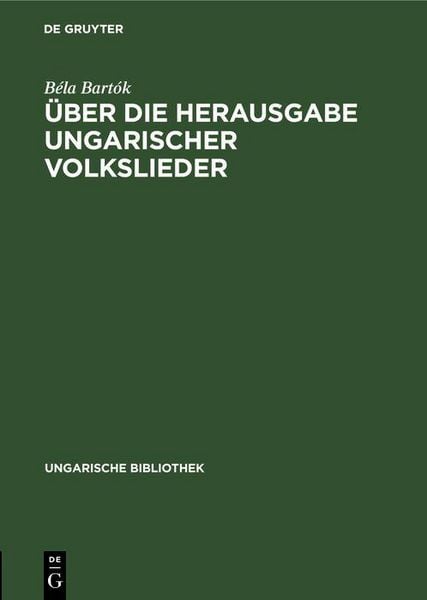 Produktbild: &Uuml;ber die Herausgabe ungarischer Volkslieder