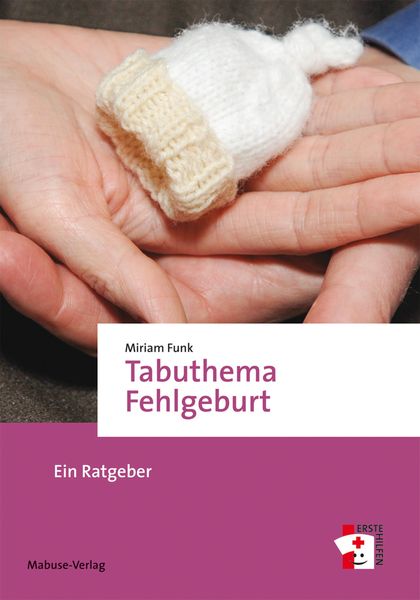 Produktbild: Tabuthema Fehlgeburt