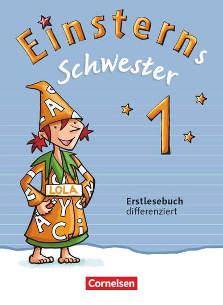 Produktbild: Einsterns Schwester - Zu Ausgabe 2015 und Ausgabe 2021 - 1. Schuljahr