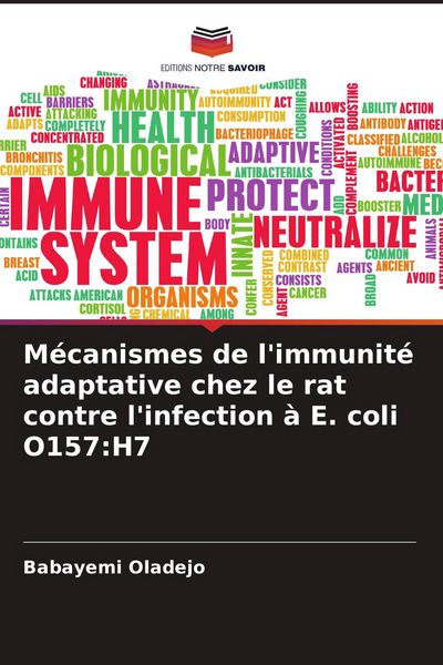 Produktbild: M&eacute;canismes de l'immunit&eacute; adaptative chez le rat contre l'infection &agrave; E. coli O157:H7