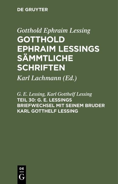Produktbild: G. E. Lessings Briefwechsel mit seinem Bruder Karl Gotthelf Lessing