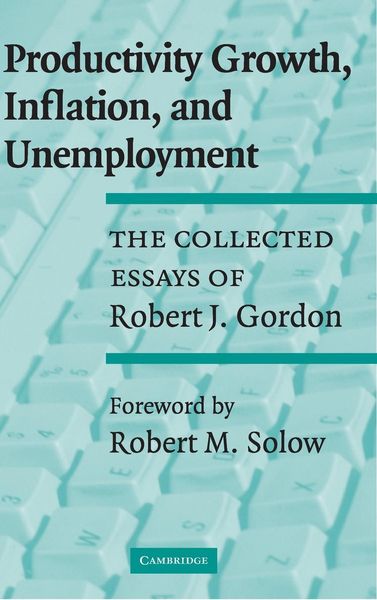Produktbild: Productivity Growth, Inflation, and Unemployment