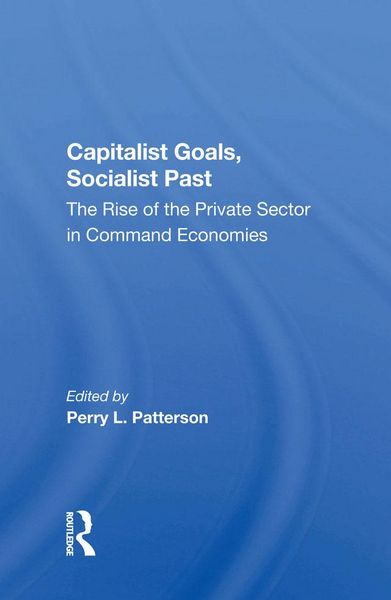 Produktbild: Capitalist Goals, Socialist Past