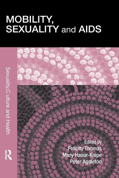 Produktbild: Mobility, Sexuality and AIDS