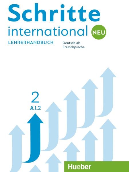 Schritte international Neu 2, Taschenbuch von Susanne Kalender , Petra Klimaszyk , Isabel Krämer-Kienle, Hueber, 9783196110821