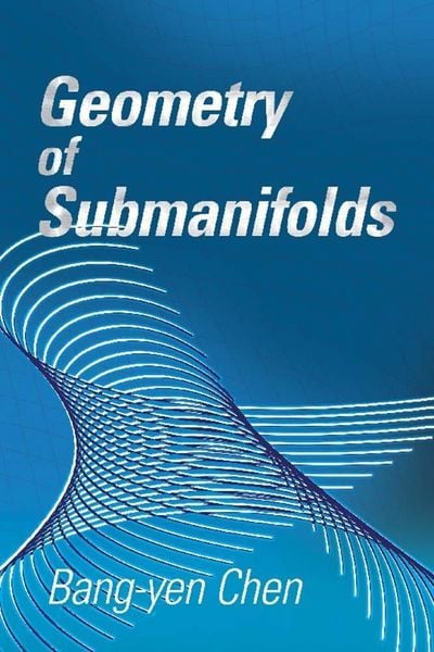 Produktbild: Chen, B: Geometry of Submanifolds