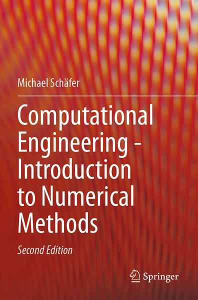 Produktbild: Computational Engineering - Introduction to Numerical Methods