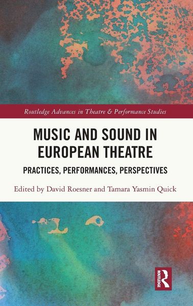 Produktbild: Music and Sound in European Theatre