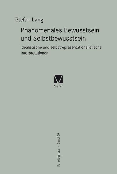 Produktbild: Ph&auml;nomenales Bewusstsein und Selbstbewusstsein