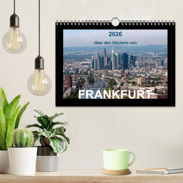 Produktbild: &uuml;ber den D&auml;chern von FRANKFURT (Wandkalender 2026 DIN A4 quer), CALVENDO Monatskalender