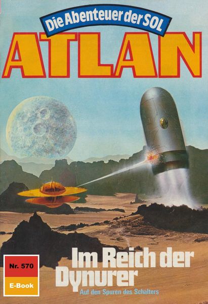Produktbild: Atlan 570: Im Reich der Dynurer