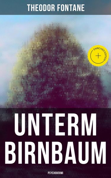 Produktbild: Unterm Birnbaum (Psychokrimi)