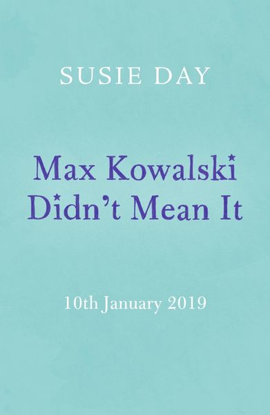 Produktbild: Max Kowalski Didn't Mean It