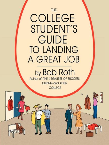 Produktbild: The College Student's Guide to Landing a Great Job
