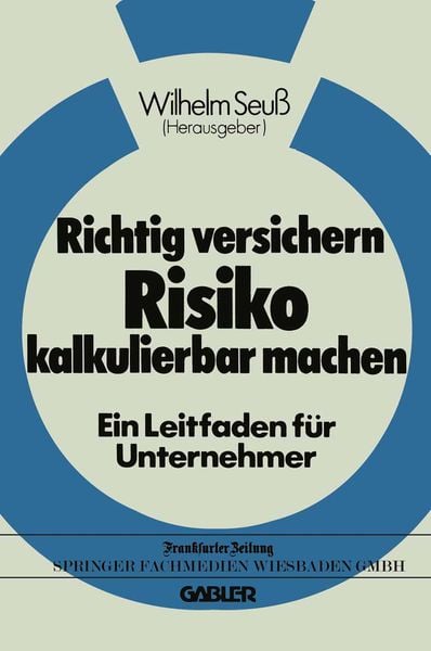 Produktbild: Richtig versichern &mdash; Risiko kalkulierbar machen