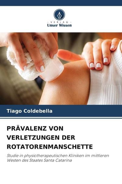Produktbild: Pr&auml;valenz von Verletzungen der Rotatorenmanschette
