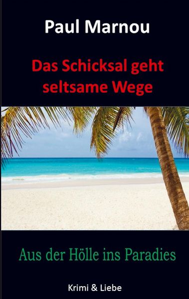 Produktbild: Das Schicksal geht seltsame Wege