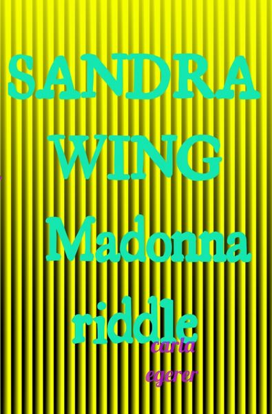 Produktbild: Sandra Wing / Sandra Wing Madonna Riddle