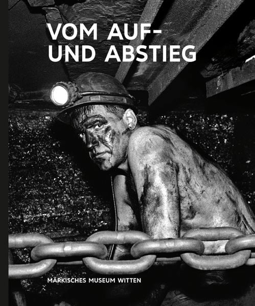 Produktbild: Kunst & Kohle. Vom Auf- und Abstieg